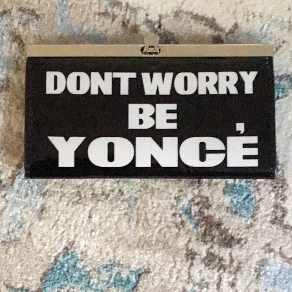 Don’t Worry Be Yonce wallet. Too much fun!